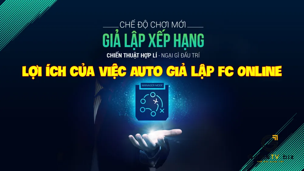 Lợi ích của việc Auto giả lập FC Online