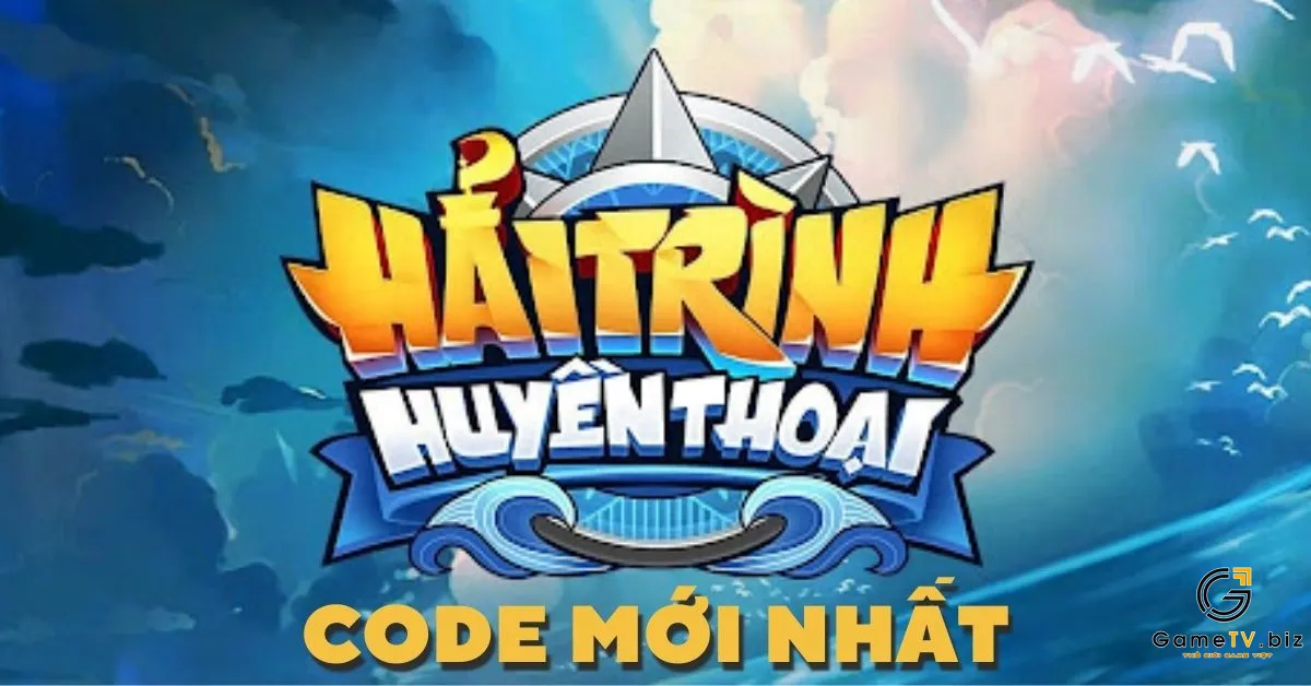 code Hai Trinh Huyen Thoai moi nhat